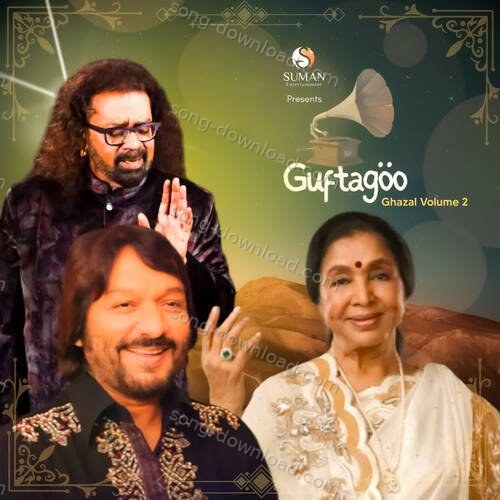 Guftagoo Ghazal Volume 2 Asha Bhosle MP3 Download